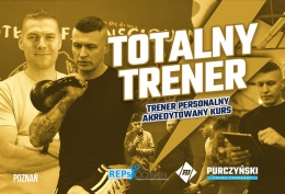 POZNAŃ WEEKENDOWY TOTALNY TRENER - Kurs Trenera Personalnego Akredytowany REPS - 09.2027